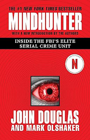 Mindhunter - Inside the FBI's Elite Serial Crime Unit